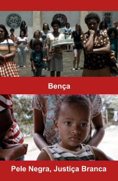 Bença Pele Negra, Justiça Branca